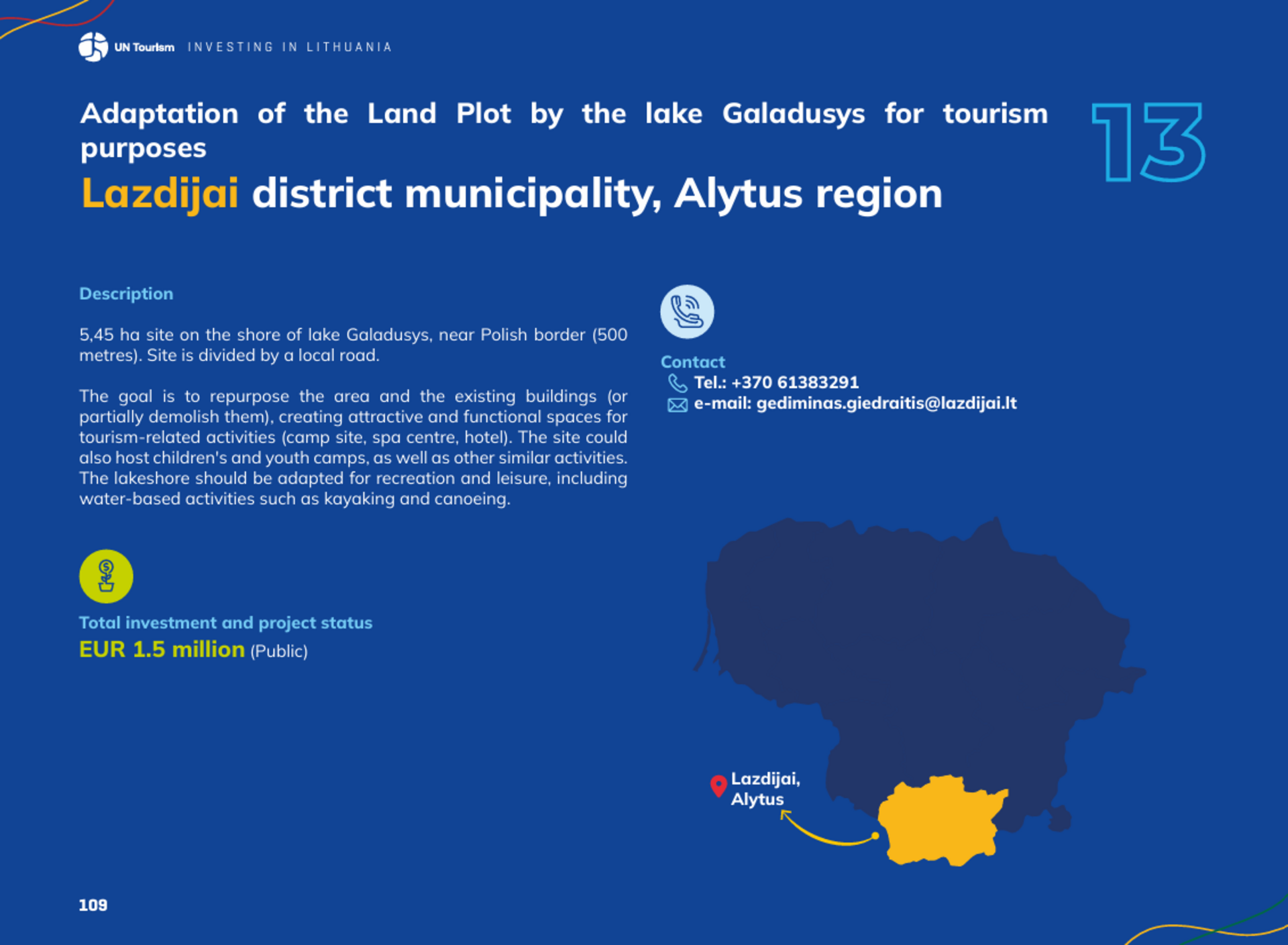 Projekt zgłoszony przez Wydział Inwestycji Samorządu Rejonu Łoździejskiego został wpisany do światowego przewodnika inwestycji turystycznych