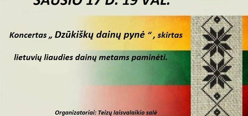 Концерт «Dzūkiški dainų pynė» посвящен празднованию года литовских народных песен.