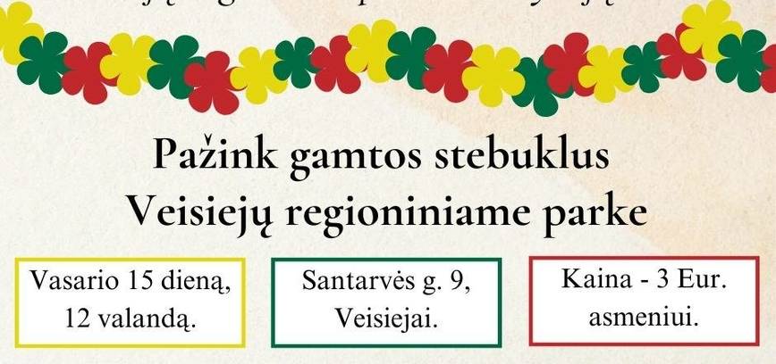 „Entdecken Sie die Wunder der Natur im Regionalpark Veisiejai“
