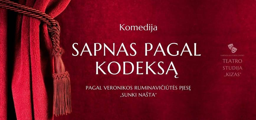 Theaterstudio „Kizas“ im Varėna-Kulturzentrum, Aufführung „Träume nach dem Code“