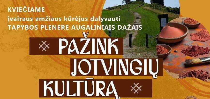 Tapybos pleneras „Pažink Jotvingių kultūrą“