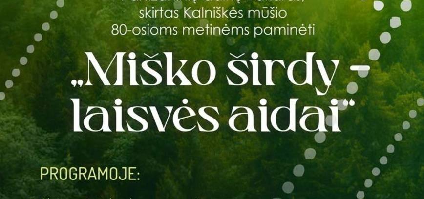 Partizaninių dainų vakaras „Miško širdy – laisvės aidai“