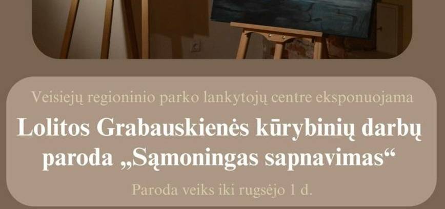 Exhibition of Lolita Grabauskienė's creative works 
