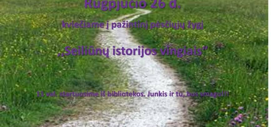 Lehrreiche Wanderung „Durch die Wendungen der Seiliūnai-Geschichte“