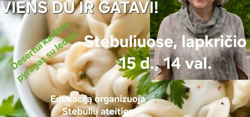 Обучение приготовлению пельменей в общине Стебуляй