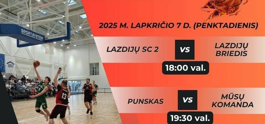 Открытый чемпионат муниципалитета района Лаздияй по баскетболу