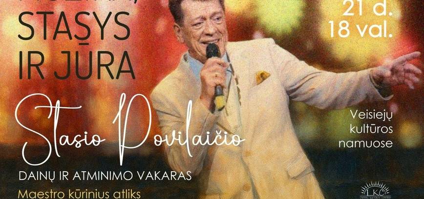 Песня Стасиса Повилайтиса и вечер памяти «Музыка, Стасис и море»