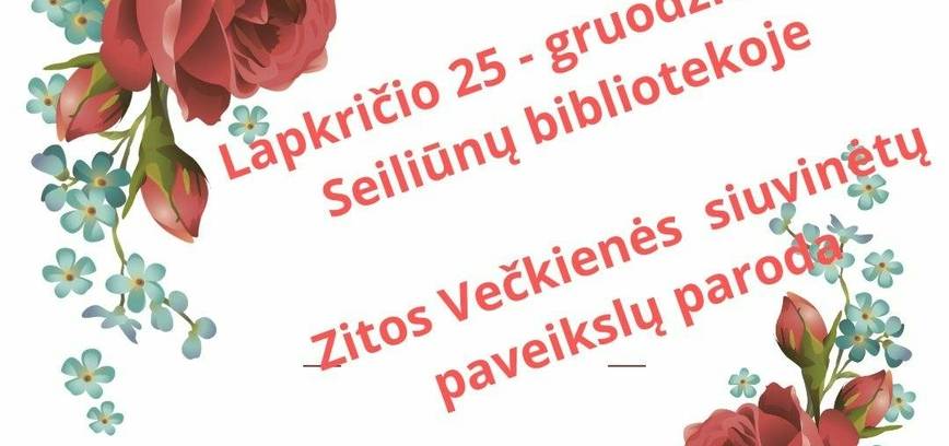 Zitos Večkienės siuvinėtų paveikslų paroda 