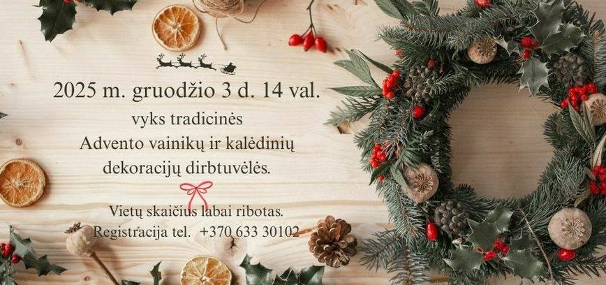 Advento vainikų ir kalėdinių dekoracijų dirbtuvėlės