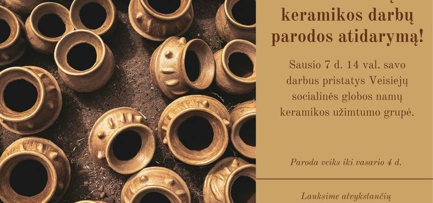 Keramikos darbų paroda