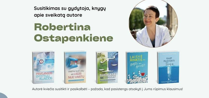 Susitikimas su gydytoja, knygų autore Robertina Ostapenkiene