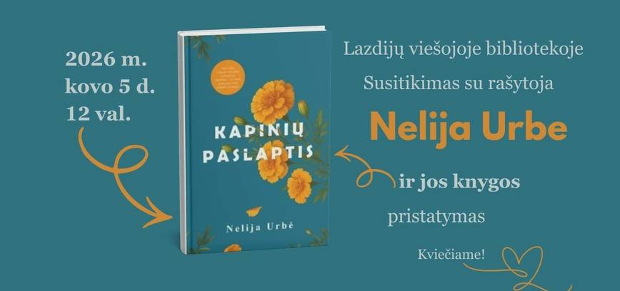 Susitikimas su rašytoja Nelija Urbe