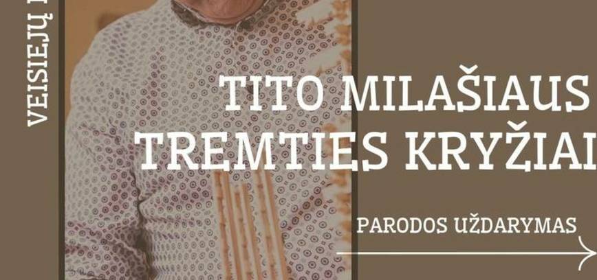Tito Milašiaus parodos 