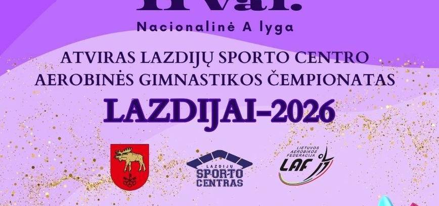 Open Lazdijai Sports Center Aerobic Gymnastics Championship 