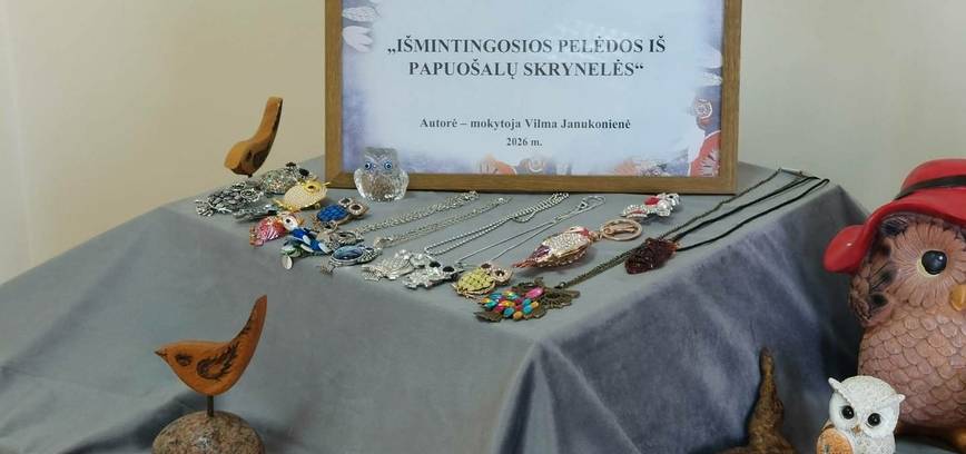 V. Janukonienės papuošalų – pelėdų paroda „Išmintingosios pelėdos iš papuošalų skrynelės“