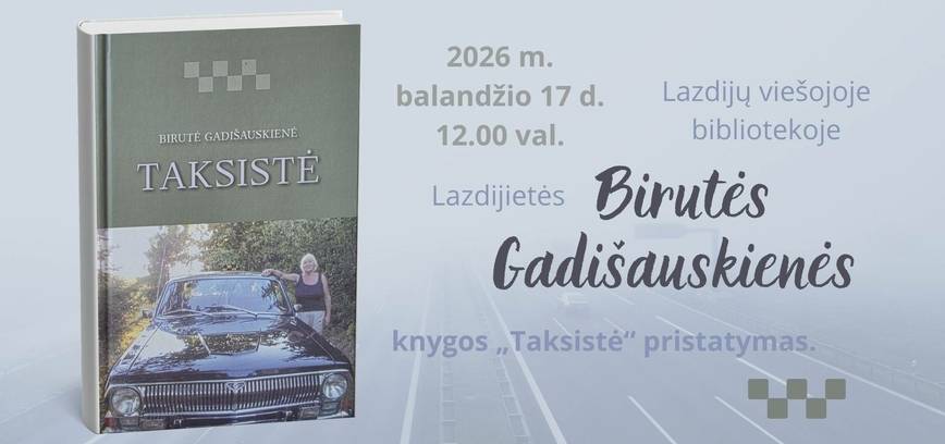 Präsentation des Buches „Taxi Driver“ von Birutė Gadišauskienė aus Lazdija