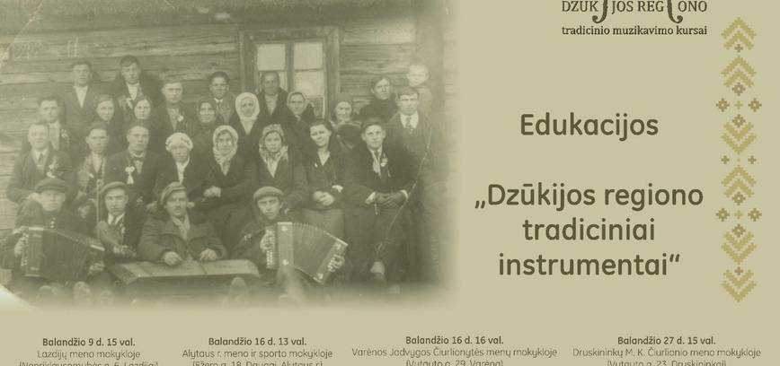 Projekt „Kursy muzyki tradycyjnej regionu Dzukia”