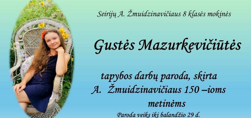 Exhibition of paintings by Gustė Mazurkevičiūtė