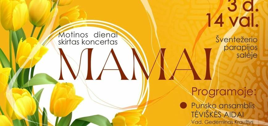 Motinos dienai skirtas koncertas 