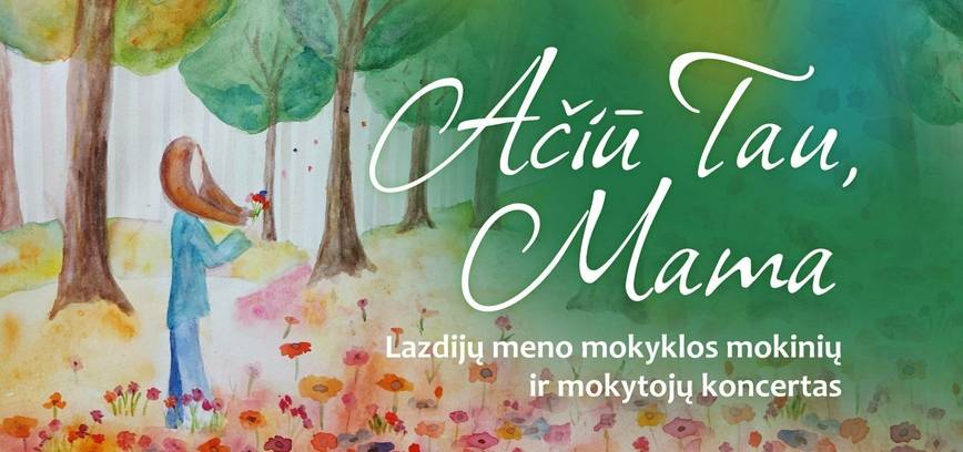 Lazdijų meno mokyklos mokinių ir mokytojų koncertas 