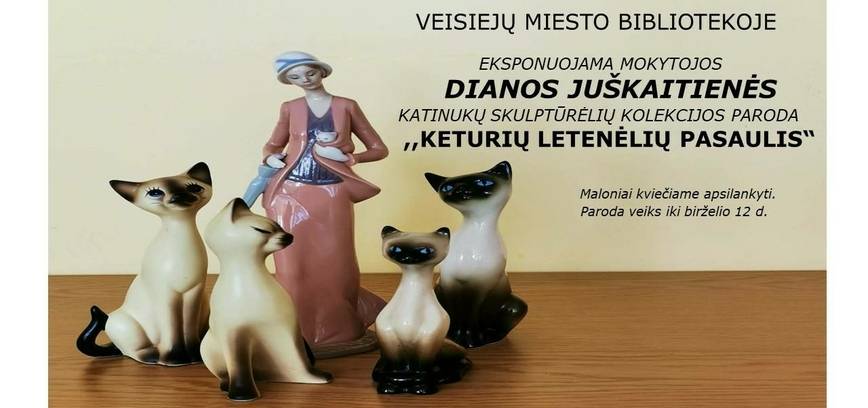 Dianos Juškaitienės katinukų skulptūrėlių kolekcijos paroda 