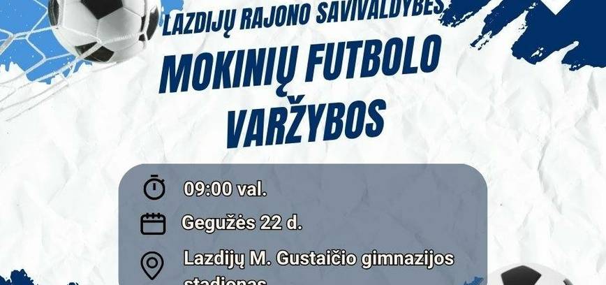 Lazdijų rajono savivaldybės mokinių futbolo varžybos