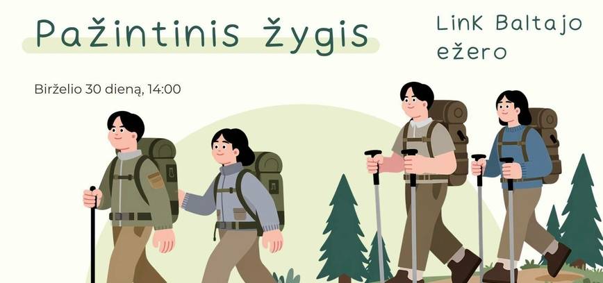 Pažintinis žygis link Baltajo ežero