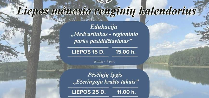 Edukacija ,,„Medvarliukas - regioninio parko pasididžiavimas
