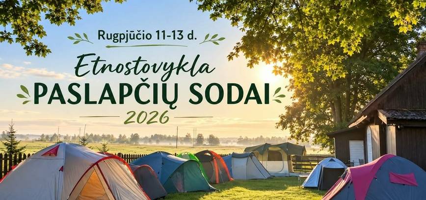 Etnostovykla PASLAPČIŲ SODAI!