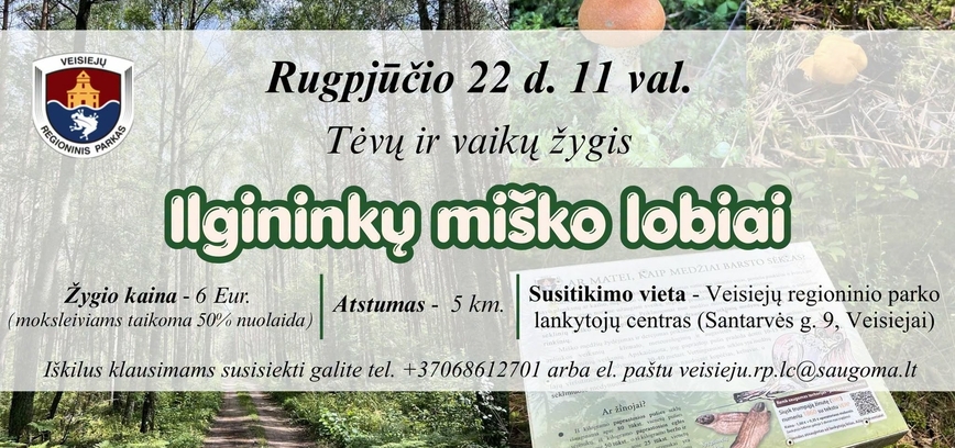 Tėvų ir vaikų žygis ,,Ilgininkų miško lobiai