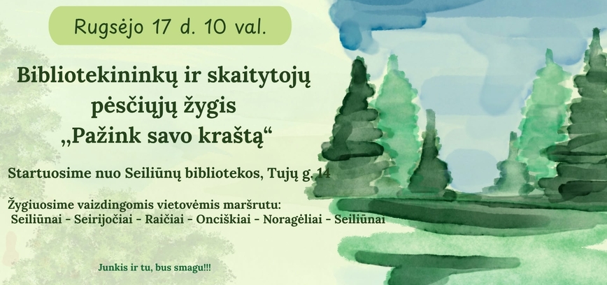 Pėsčiųjų žygis ,,Pažink savo kraštą