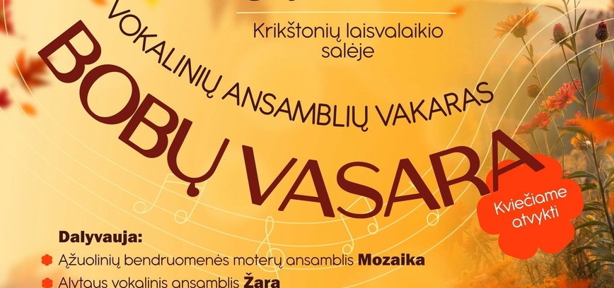 Vokalinių ansamblių vakaras „Bobų vasara“