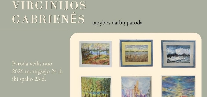 Lazdijietės Virginijos Gabrienės tapybos darbų paroda