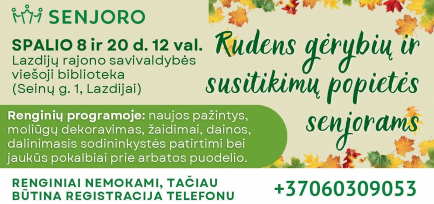 Rudens gėrybių ir susitikimų popietė senjorams