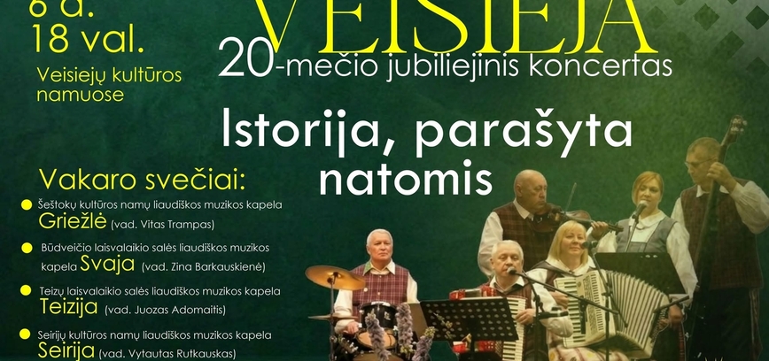 Veisiejų kapelos koncertas „Istorija, parašyta natomis“