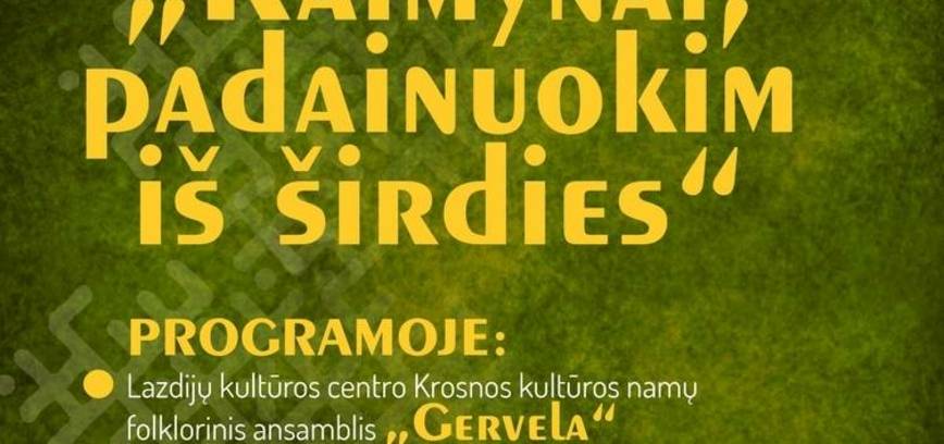 Liaudiška vakaronė „Kaimynai, padainuokim iš širdies“, skirta Lietuvių liaudies dainų metams