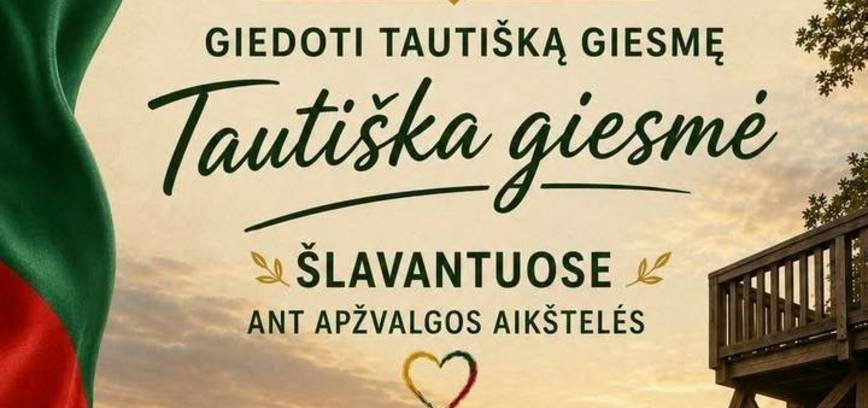 Tautiškos giesmės giedojimas Šlavantuose
