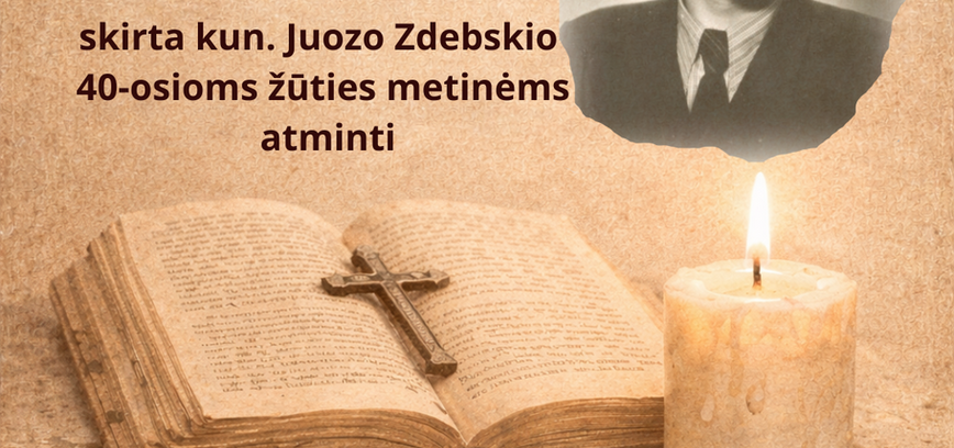Paroda, skirta kun. Juozo Zdebskio 40-osioms žūties metinėms atminti