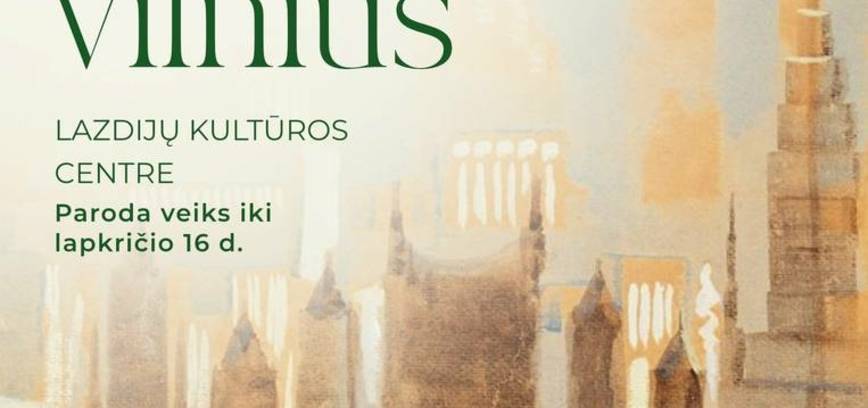 Wystawa „Dzwoniące Wilno Čiurlionisa”
