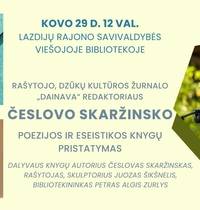 Česlovo Skaržinsko poezijos ir eseistikos knygų "Tyka" ir "Ženklai" pristatymas