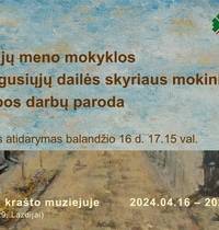 Exhibition of creative works of students of the adult art department of Lazdijai art school