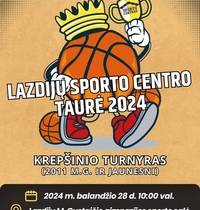 Krepšinio turnyras "Lazdijų sporto centro taurė 2024"