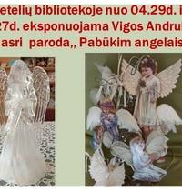 Viga Andrulytė Nasri's exhibition "Let's be angels"