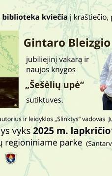 Wieczór rocznicowy Gintarasa Bleizgisa i premiera jego nowej książki „Rzeka cieni”