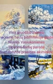 Wystawa obrazów Nijolė Vasiukonienė „Zawieszone chwile przeszłości”