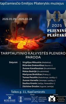 Tarptautinio kalvystės plenero "Plieninė plaštakė" paroda