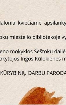 Lazdijų meno mokyklos Šeštokų dailės skyriaus mokinių grafikos ir tapybos darbų paroda