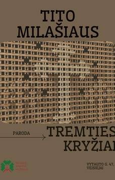 Wystawa twórcy krzyży Tito Milašiusa „Krzyże wygnania”