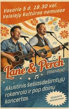 Grupės "Lane & Perch“ koncertas