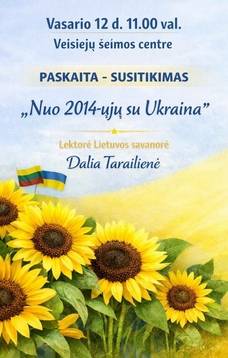 Paskaita - susitikimas "Nuo 2014-ųjų su Ukraina"